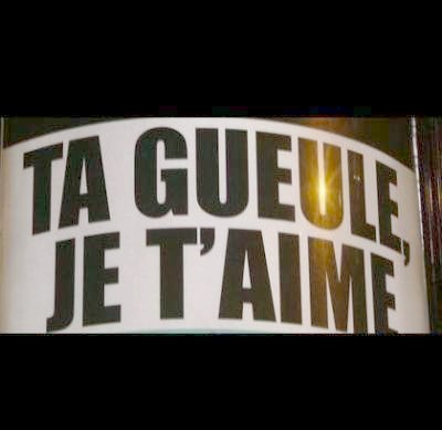 ta gueule!!